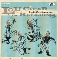 Виниловая пластинка LOU CIFER & THE HELLIONS / ROCKVILLE REVELATION (1LP)